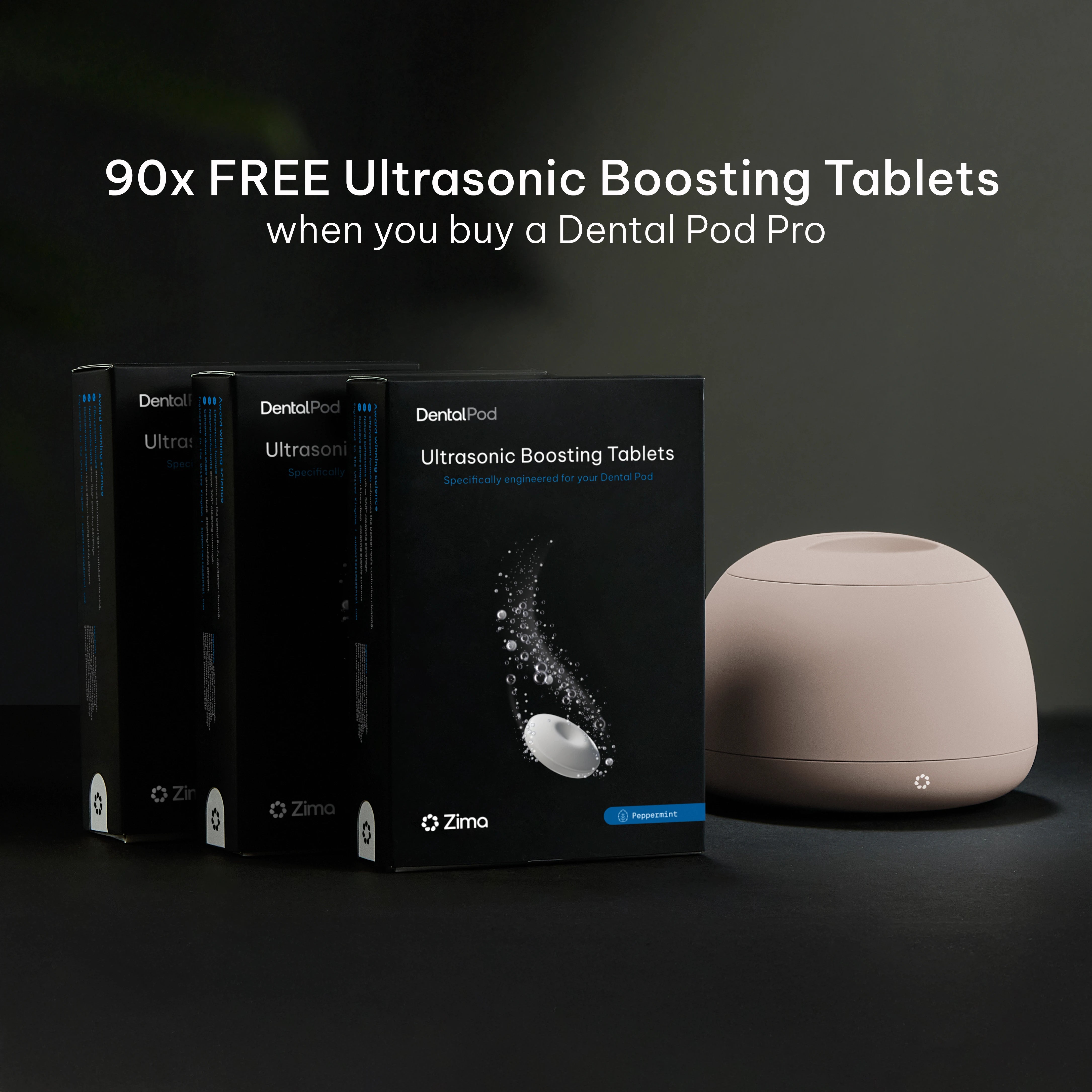 Dental Pod Pro + 90 free Tablets