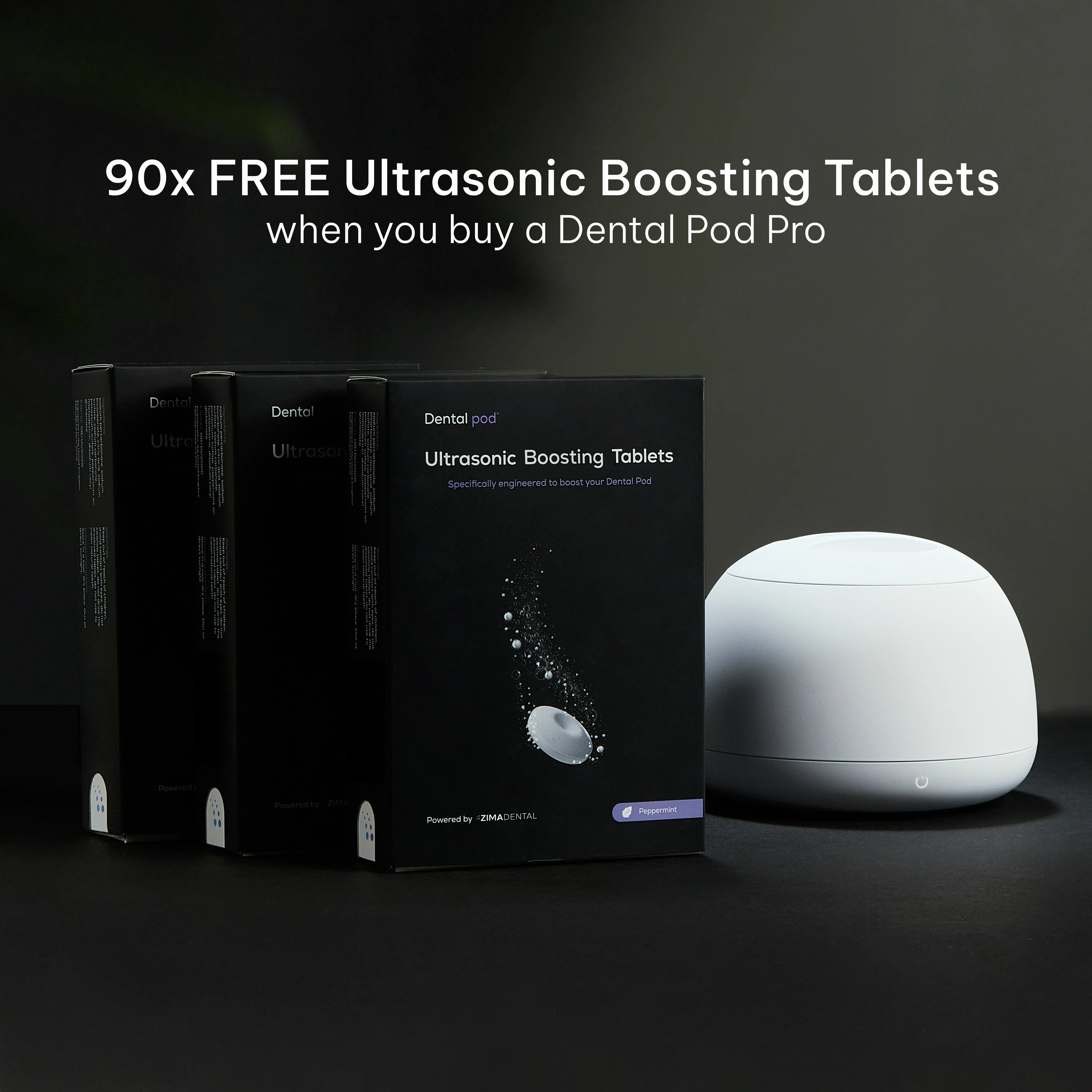 Dental Pod Pro + 90 free Tablets