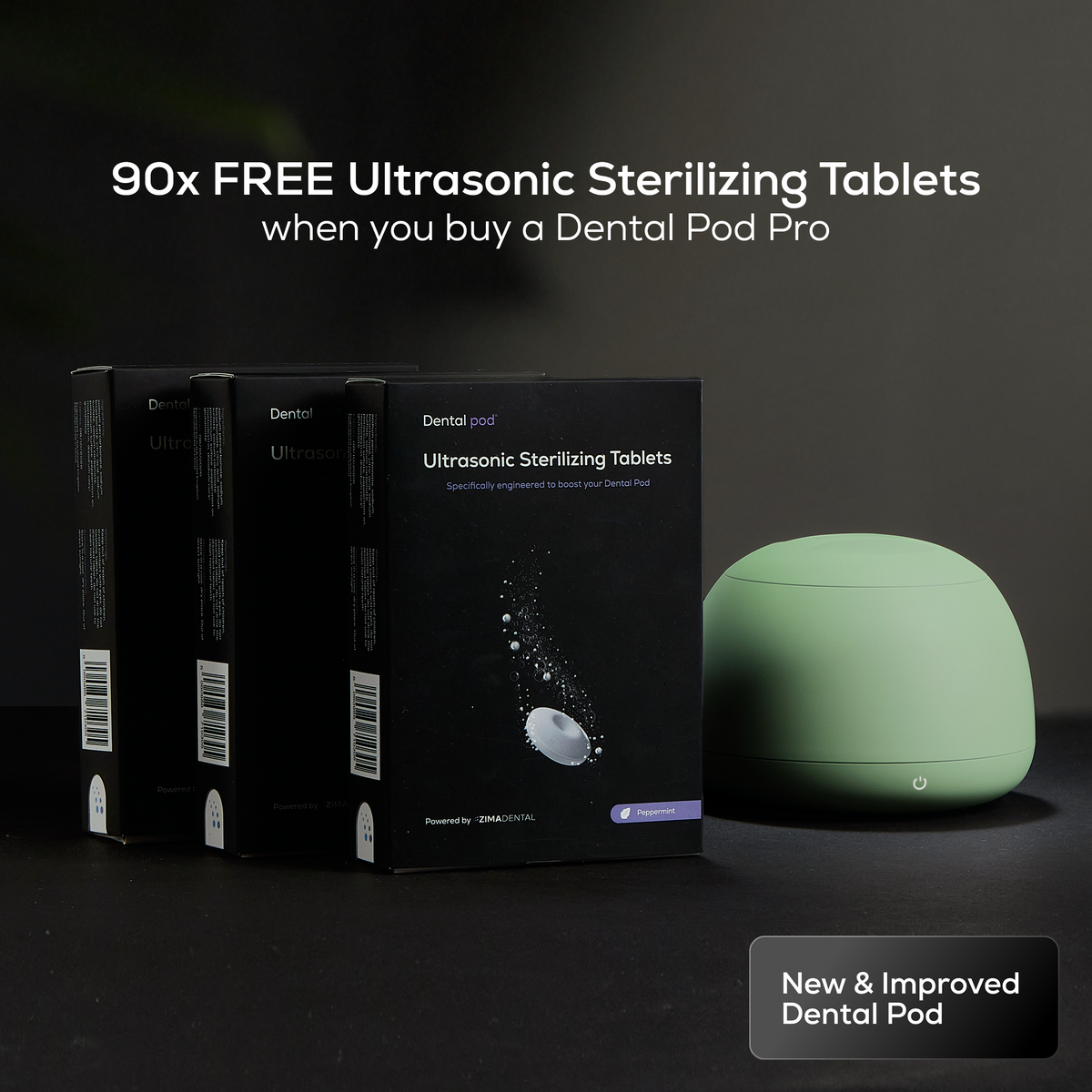 Dental Pod Pro + 90 free Tablets